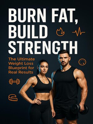 cover image of Burn Fat, Build Strength